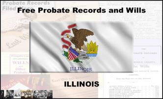 Free Illinois Probate Records and Wills – The Ancestor Hunt
