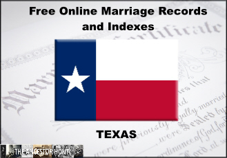 Free Online Texas Marriage Records and Indexes The Ancestor Hunt