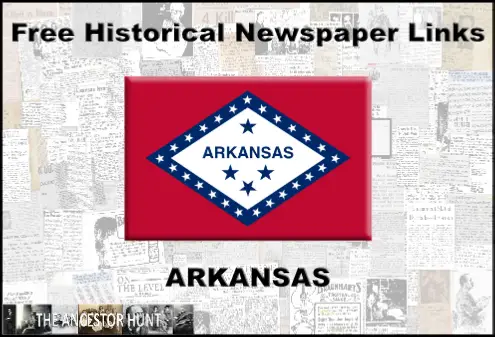 Arkansas Online Historical Newspapers Summary – The Ancestor Hunt