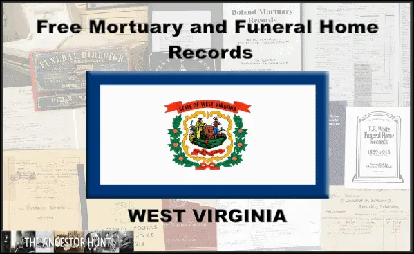 Free Online West Virginia Mortuary and Funeral Home Records - The