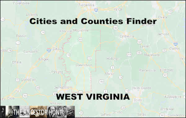 West Virginia Cities And Counties Finder The Ancestor Hunt   West Virginia 