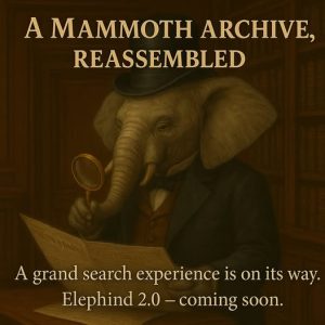 Elephind is on Its Way Back! - The Ancestor Hunt